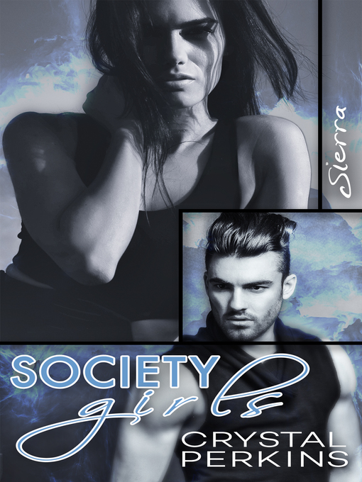 Title details for Society Girls by Crystal Perkins - Available